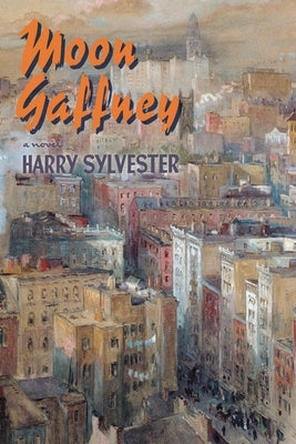 Moon Gaffney by Sylvester, Harry