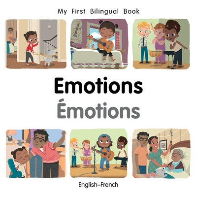 My First Bilingual Book-Emotions (English-French) by Billings, Patricia