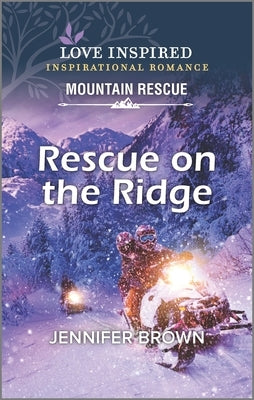 Rescue on the Ridge by Brown, Jennifer