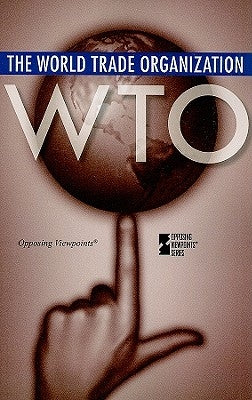 Ovp: World Trade Org -P by Haerens, Margaret