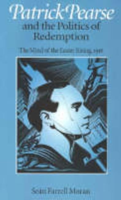 Patrick Pearse by Moran, Sean Farrell