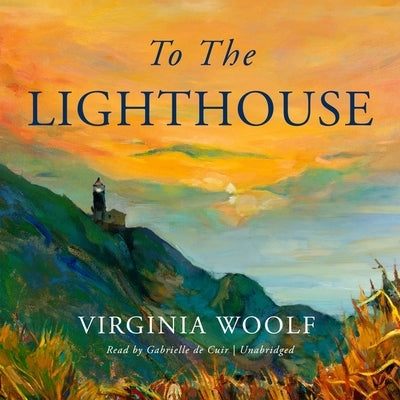 To the Lighthouse by Woolf, Virginia