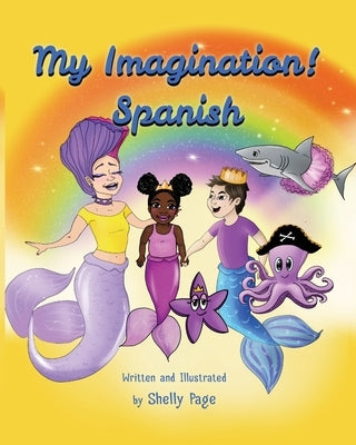 My Imagination- Spanish by Page, Shelly