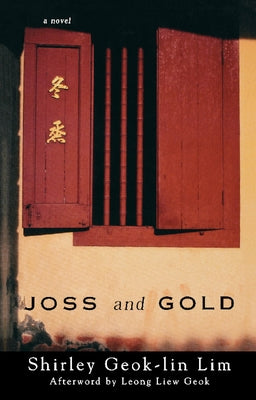 Joss and Gold by Geok-Lin Lim, Shirley