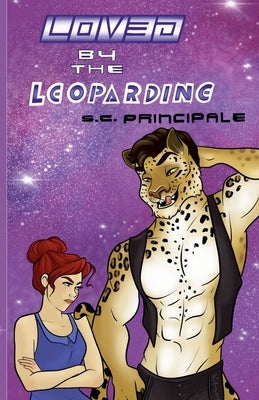Loved by the Leopardine by Principale, S. C.
