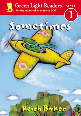 Sometimes by Baker, Keith