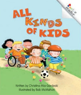 All Kinds of Kids (a Rookie Reader) by Gardeski, Christina MIA