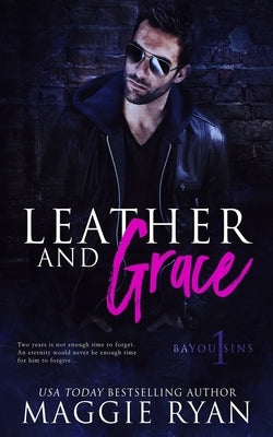 Leather and Grace by Ryan, Maggie