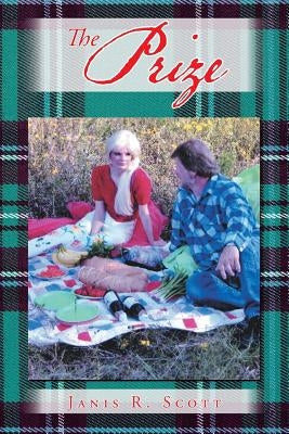 The Prize by R. Scott, Janis