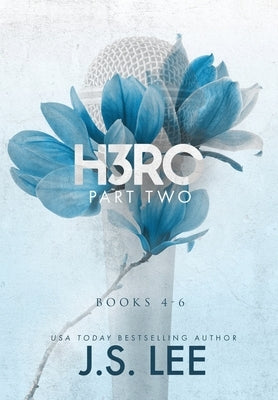 H3RO, Part 2: Books 4-6 by Lee, J. S.