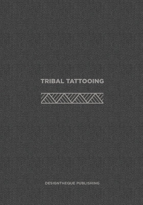 Tribal Tattooing: (English Edition) by Kieling, Mateus