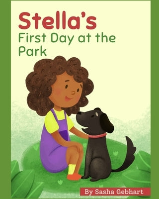 Stella's First Day at the Park by Gebhart, Alexander
