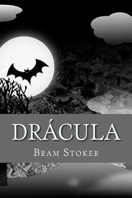Drácula by Stoker, Bram