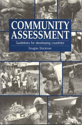 Community Assessment: Guidelines for Developing Countries by Stockman, Douglas