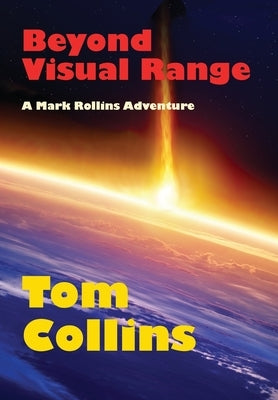 Beyond Visual Range by Collins, Tom