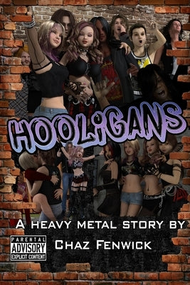 Hooligans by Fenwick, Chaz