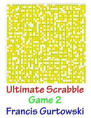Ultimate Scrabble Game 2 by Gurtowski, Francis