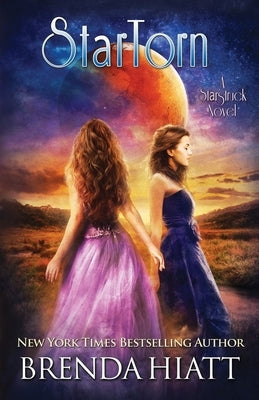 StarTorn: A Starstruck Novel by Hiatt, Brenda