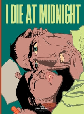 I Die At Midnight by Viverra