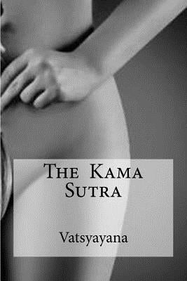 The Kama Sutra by Edibooks