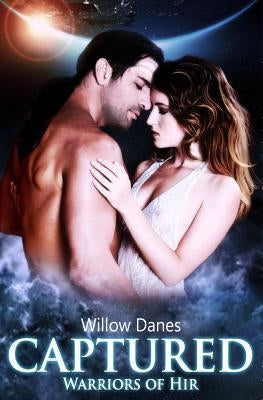 Captured by Danes, Willow