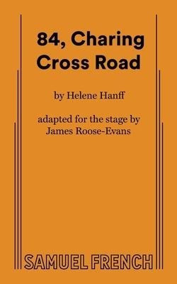 84, Charing Cross Road by Hanff, Helene