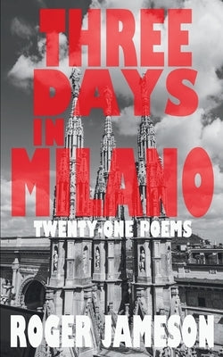 Three Days In Milano by Jameson, Roger