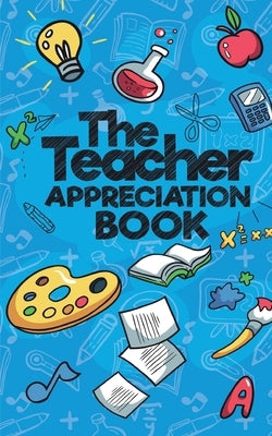 The Teacher Appreciation Books by Sweet Sally