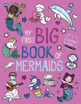 My First Big Book of Mermaids by Little Bee Books