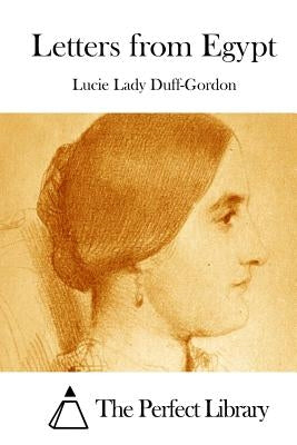 Letters from Egypt by The Perfect Library