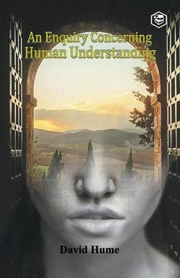 An Enquiry Concerning Human Understanding by Hume, David