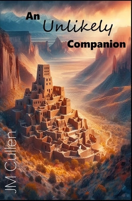 An Unlikely Companion by Cullen, Jm