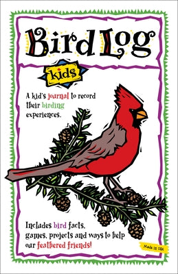 Bird Log Kids by Brandt, Deanna