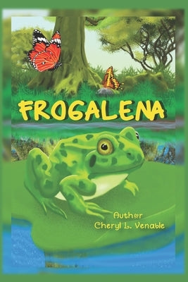 Frogalena by Venable, Cheryl