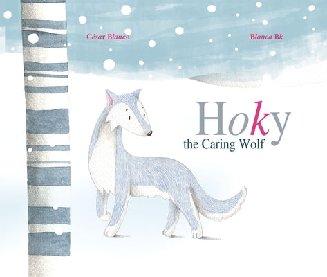 Hoky the Caring Wolf by Blanco, César