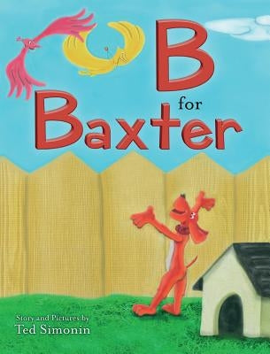 B for Baxter by Simonin, Ted