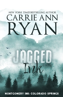 Jagged Ink - Special Edition by Ryan, Carrie Ann