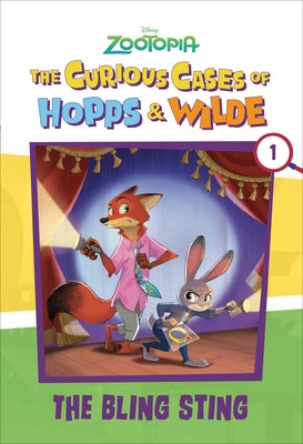 The Curious Cases of Hopps & Wilde # 1: The Bling Sting (Disney Zootopia) by Francis, Suzanne