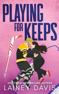 Playing for Keeps: A Woke Up Married Romance by Davis, Lainey