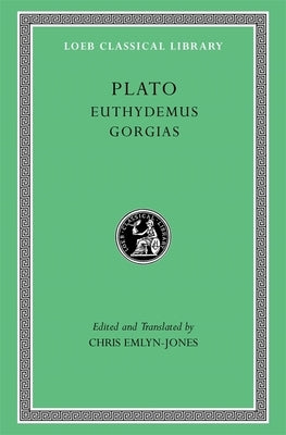 Euthydemus. Gorgias by Plato