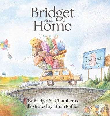Bridget Finds a Home by Chamberas, Bridget M.