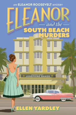 Eleanor and the South Beach Murders by Yardley, Ellen