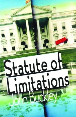 Statute of Limitations by Buckley, John Montgomery
