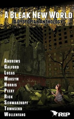 A Bleak New World by Andrews, Sealey