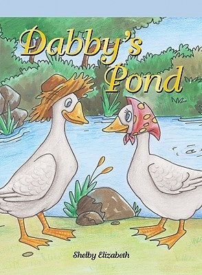 Dabby's Pond by Elizabeth, Shelby