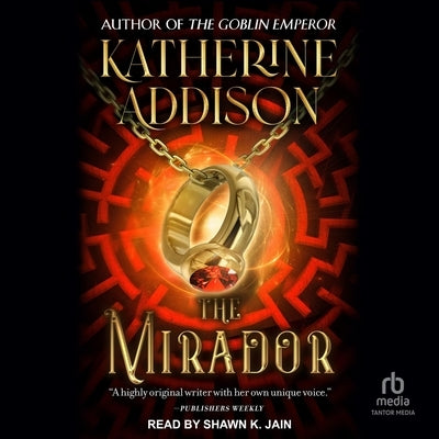 The Mirador by Addison, Katherine