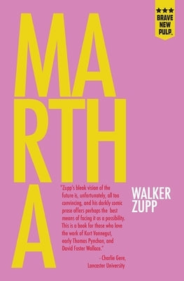 Martha by Zupp, Walker