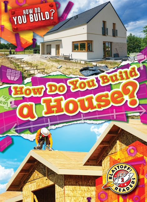 How Do You Build a House? by Langdo, Bryan