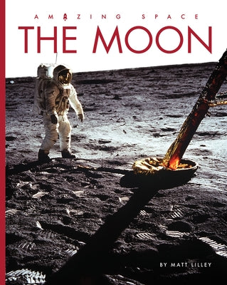The Moon by Lilley, Matt