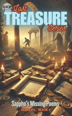 Sappho's Missing Poems by Kelly, Grant